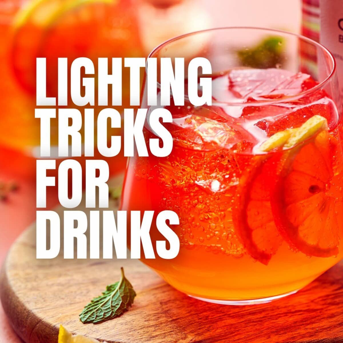 2 Lighting Tricks for Drinks Photography